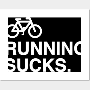 Running Sucks Posters and Art